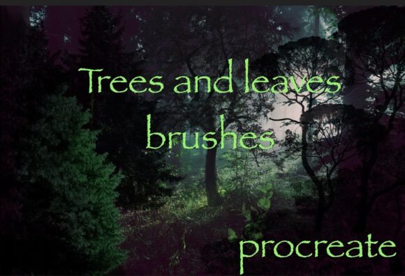 Download Trees and Leaves Brushes - Procreate - Brushes Collection