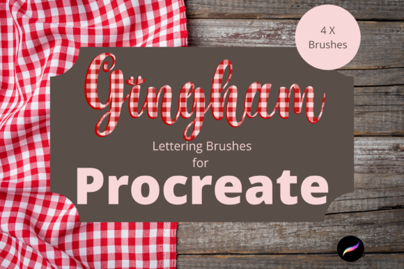 Download Procreate Gingham Lettering Brushes X 4 - Brushes Collection