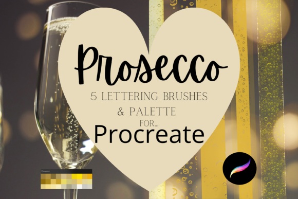 Download Prosecco Procreate Lettering Brushes - Brushes Collection